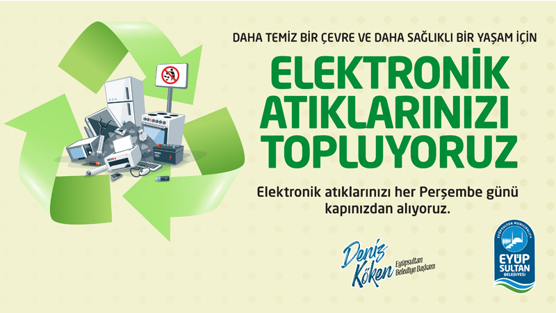 ELEKTRONİK ATIKLAR TOPLANIYOR