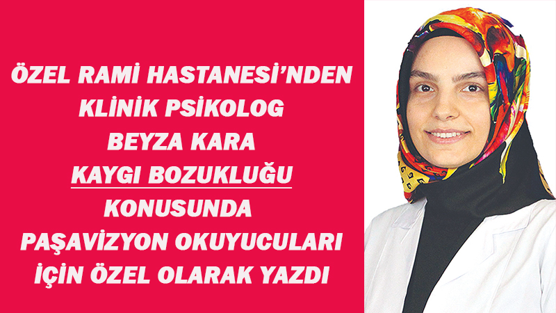 KAYGI BOZUKLUĞU NEDİR?