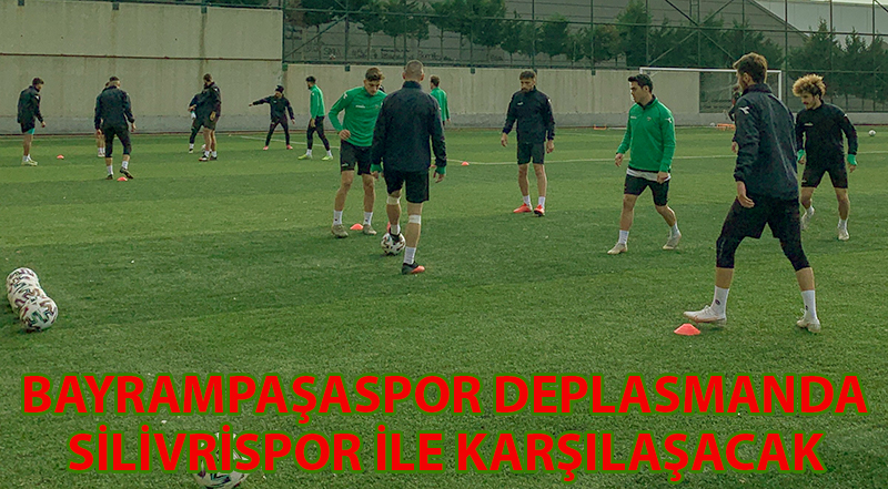  PAŞA, SİLİVRİ DEPLASMANINDA
