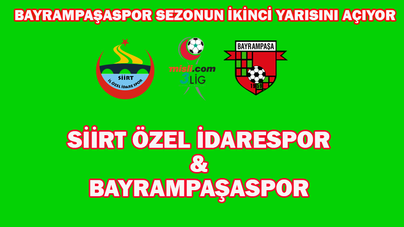 PAŞA, SİİRT DEPLASMANINDA 