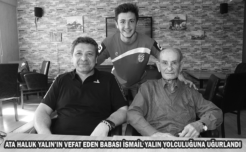 YALIN AİLESİNİN ACI GÜNÜ 