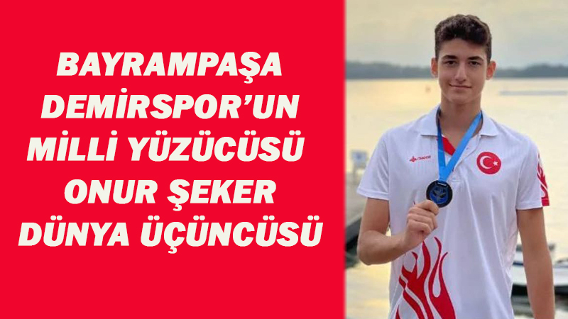 ONUR ŞEKER DÜNYA ÜÇÜNCÜSÜ