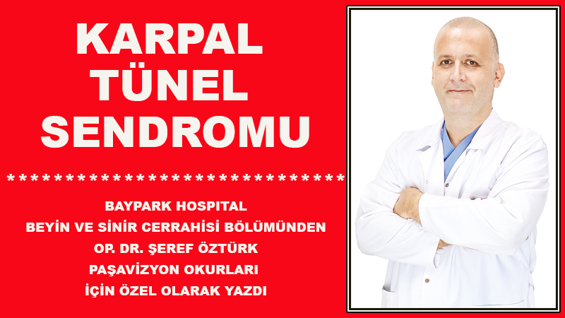 KARPAL TÜNEL SENDROMU