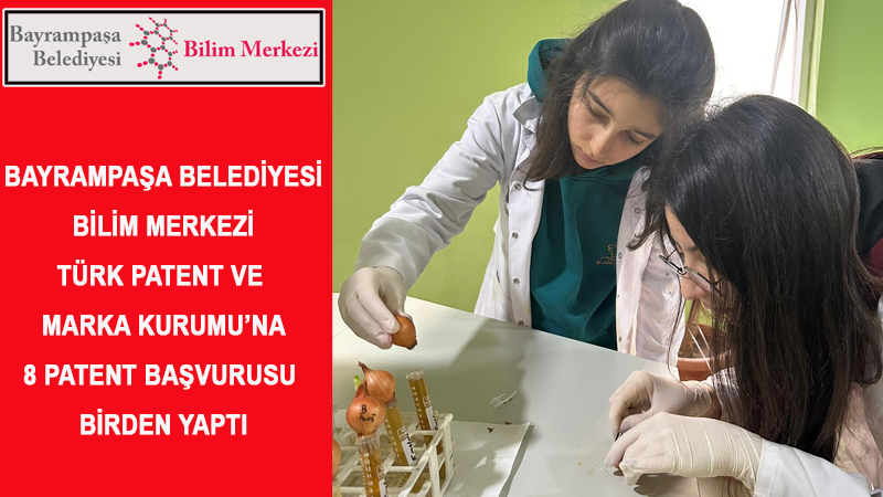 BİLİM MERKEZİ’NDEN 8 PATENT BAŞVURUSU 