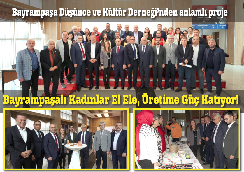 BAYRAMPAŞALI KADINLAR ÜRETİYOR